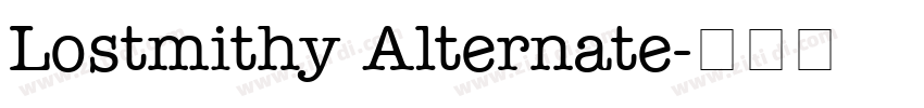Lostmithy Alternate字体转换